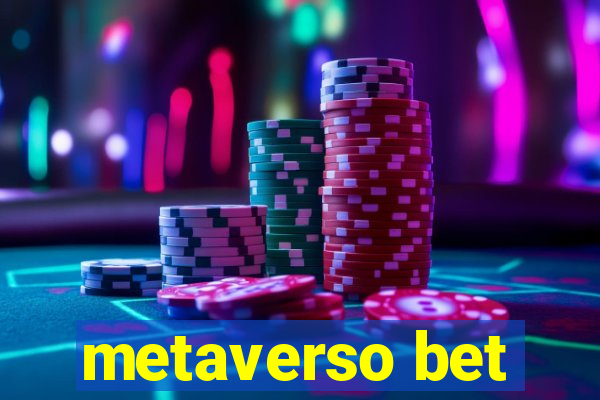 metaverso bet